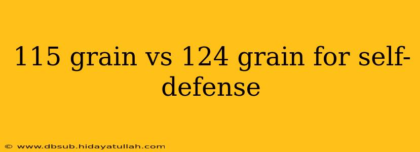 115 grain vs 124 grain for self-defense