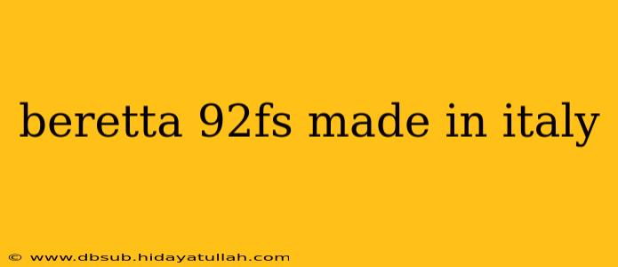 beretta 92fs made in italy