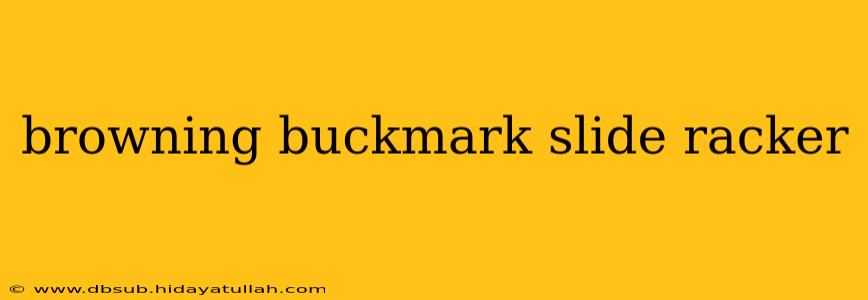 browning buckmark slide racker