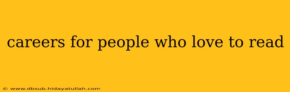 careers for people who love to read