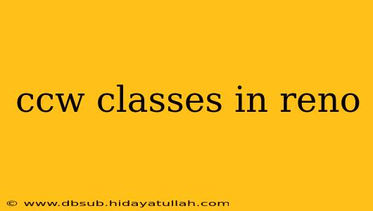 ccw classes in reno