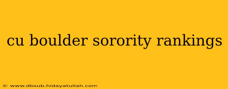 cu boulder sorority rankings