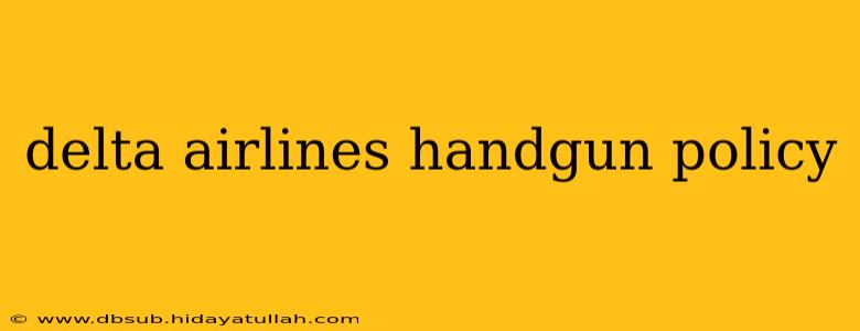 delta airlines handgun policy