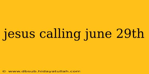 jesus calling june 29th
