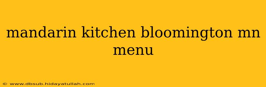 mandarin kitchen bloomington mn menu