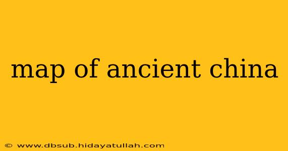 map of ancient china