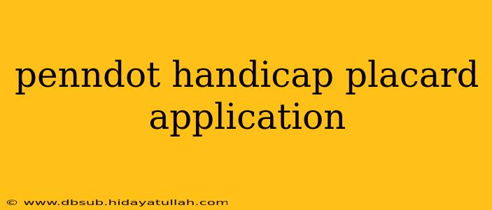 penndot handicap placard application