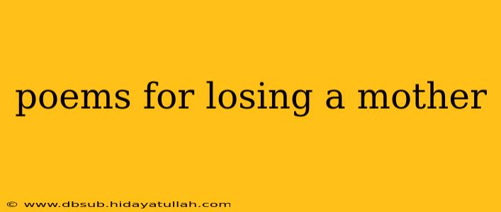 poems for losing a mother