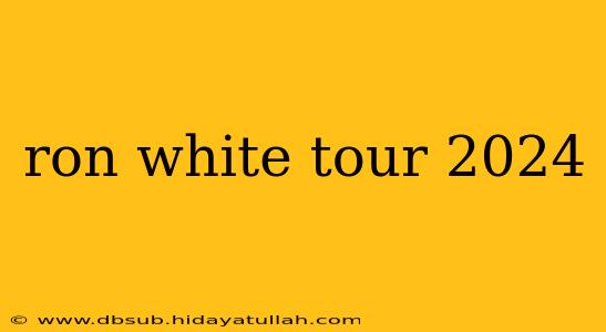 ron white tour 2024