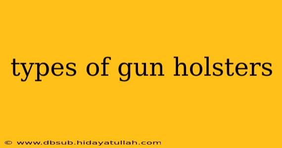 types of gun holsters